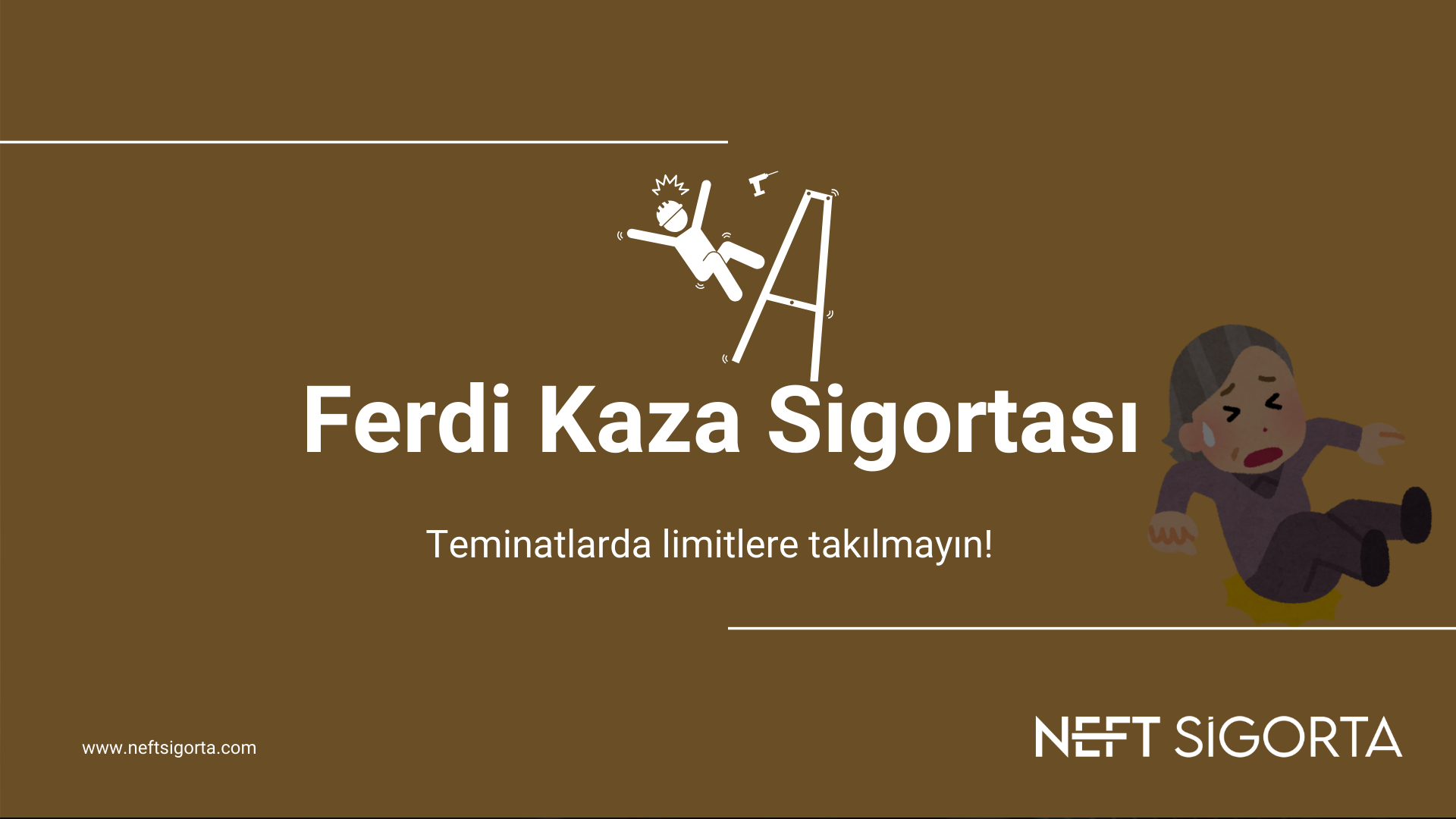 Ferdi Kaza Sigortası